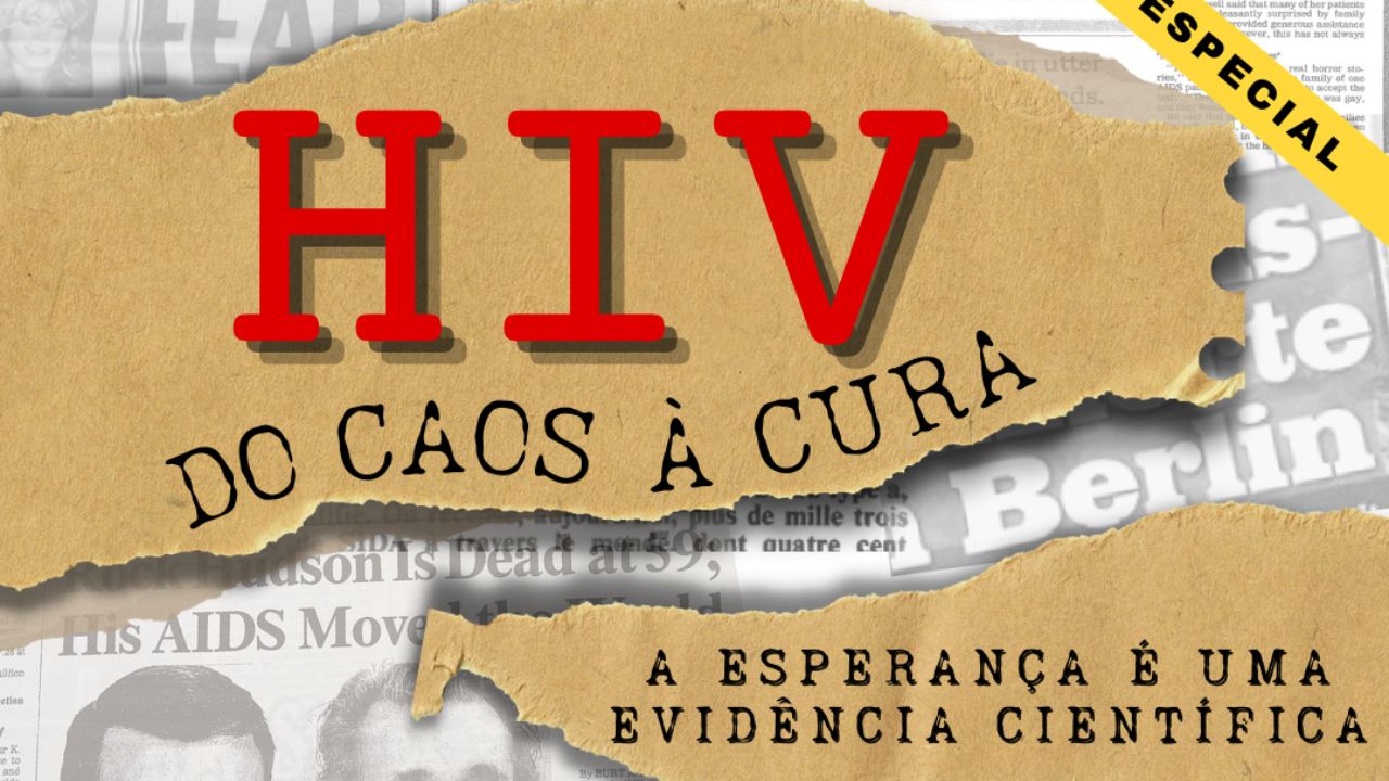 HIV – Do Caos à Cura | Podcast